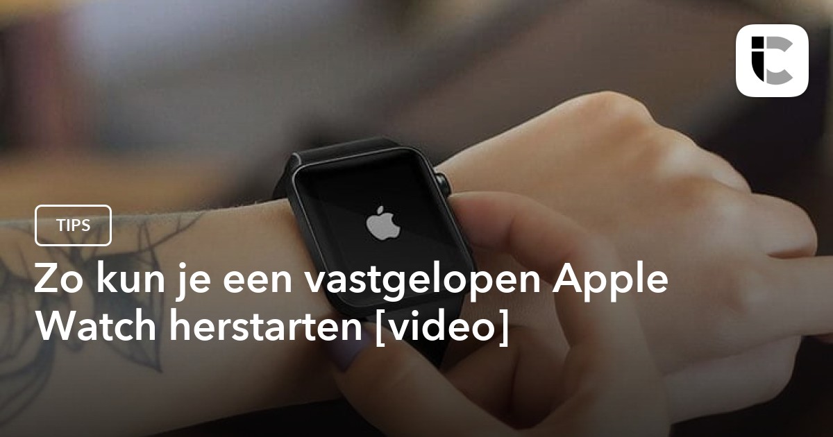 Vastgelopen Apple Watch herstarten, resetten en naar fabrieksinstellingen