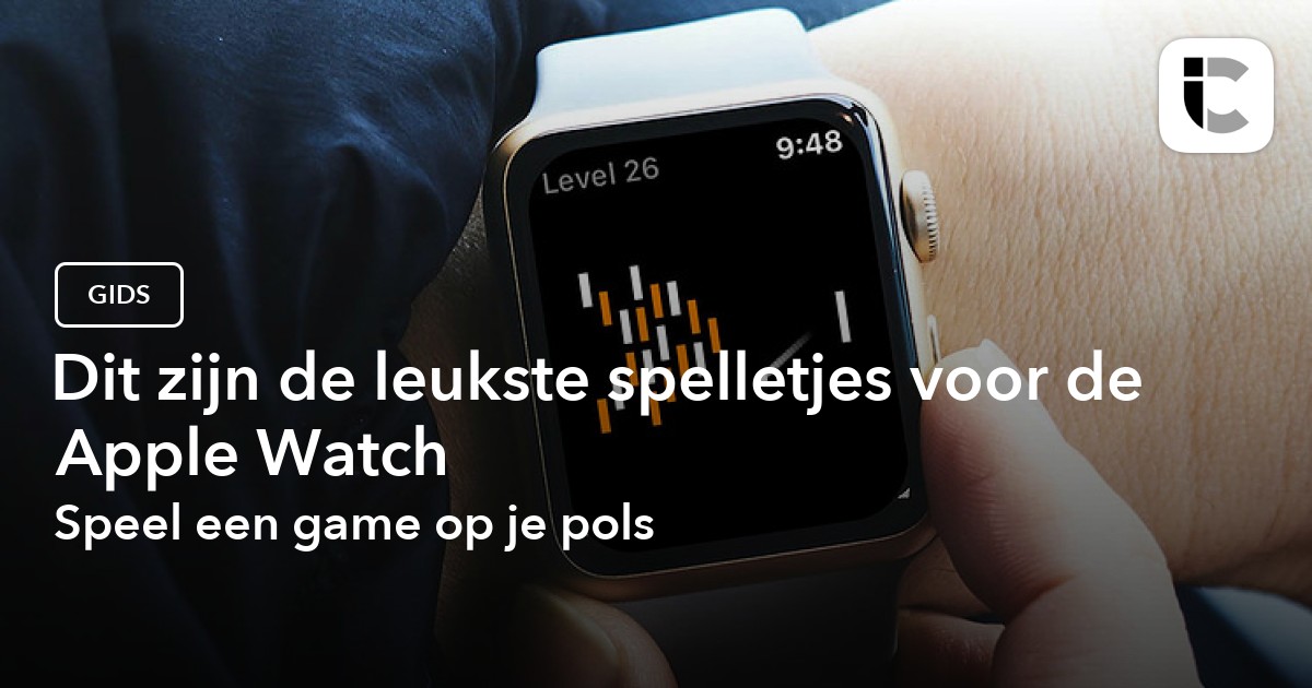 De leukste Apple Watch games: Pong, puzzelgames en meer!