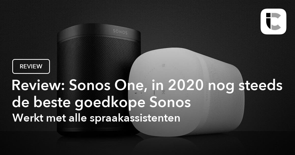 Sonos One Review: Ook In 2019 De Beste Goedkope Sonos Speaker