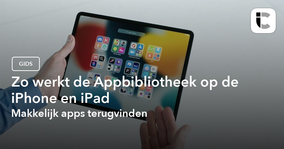 Zo Werkt De Appbibliotheek Op IPhone En IPad: Snel Apps Zoeken