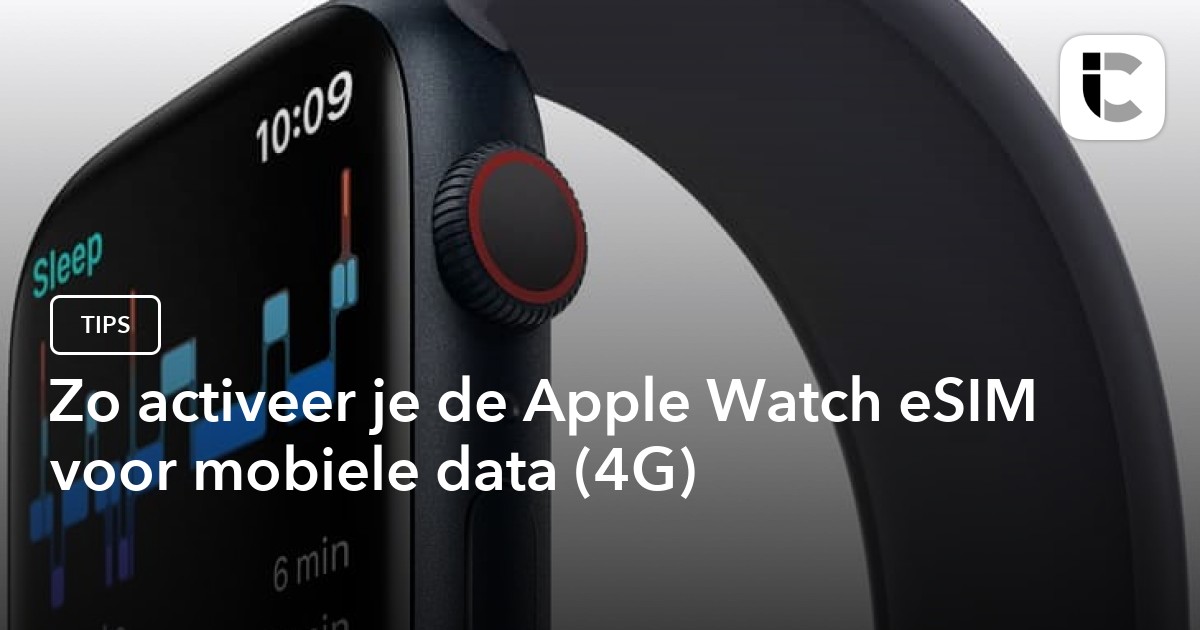 Apple Watch 4G instellen: zo werkt eSIM multisim op Apple Watch