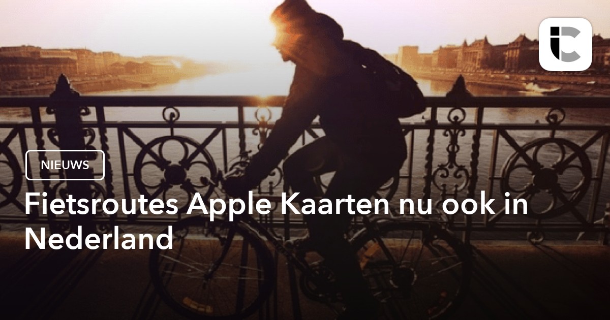 Cycling in Apple Maps now in the Netherlands