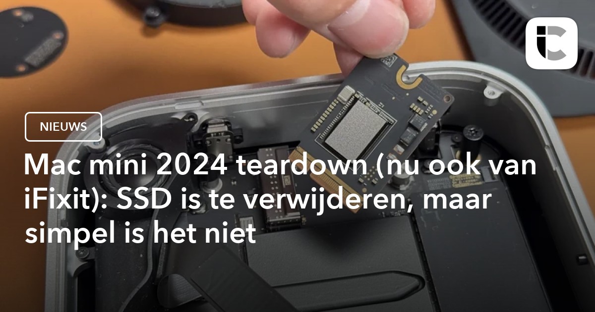 [Reacties] Mac mini 2024 teardown SSD te verwijderen, niet simpel